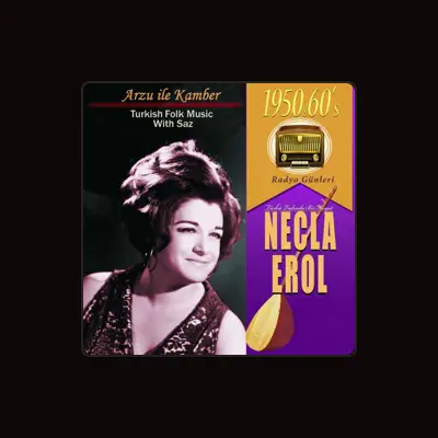 Listen to Necla Erol, watch music videos, read bio, see tour dates & more!