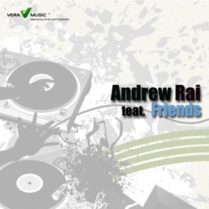 Andrew Rai feat. Friends