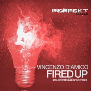 Fired Up (Alfredo Di Santo Remix)