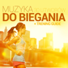 Muzyka Do Biegania - Various Artists