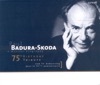 Paul Badura-Skoda  Badura-Skoda - 75Th Birthday Tribute (A Musical Biography)