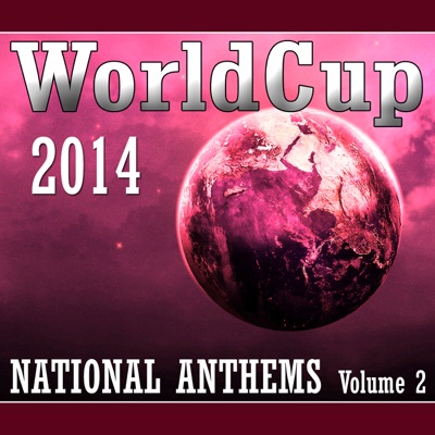 World Cup 2014 National Anthems, Vol. 2