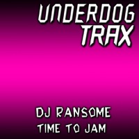 Time to Jam - Single - DJ Ransome
