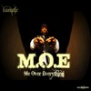 M.O.E (Me Over Everything), 2012