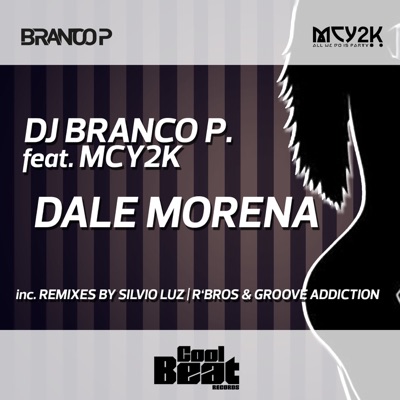Dale Morena (feat. MC Y2K) - EP