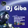 Dj Giba - Sanfona Mix (feat. Emerson Abdalla)