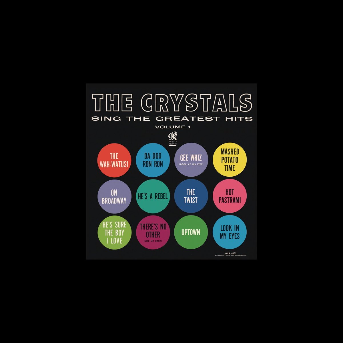 The Crystals - Sing the Greatest Hits, Vol. 1 by The Crystals on