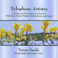 Xylophone Artistry - Tatsuo Sasaki, Howard Wells & Eika Nagano