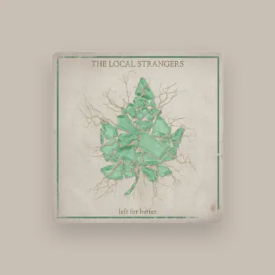 Listen to The Local Strangers, watch music videos, read bio, see tour dates & more!