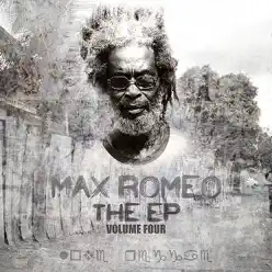 THE EP Vol 4 - EP - Max Romeo THE EP Vol 4 - EP - Max Romeo