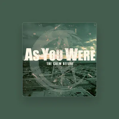 Listen to As You Were, watch music videos, read bio, see tour dates & more!