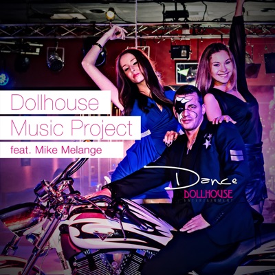 Dance (feat. Mike Melange) - Single