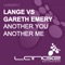 Another You Another Me - Lange & Gareth Emery lyrics
