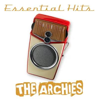 Essential Hits - The Archies Essential Hits - The Archies