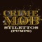 Stilettos (Pumps) [DV Roxx Remix] - Crime Mob lyrics