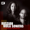 Russian Viola Sonatas - Eliesha Nelson & Glen Inanga