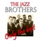 The Jazz Brothers - Bags' groove