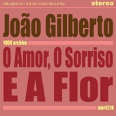 João Gilberto - Samba De Una Nota Só