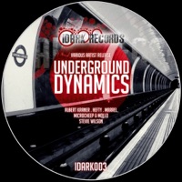 Underground Dynamics - Albert Kraner, Hefty, Marrel, Microcheep, Mollo & Stevie Wison