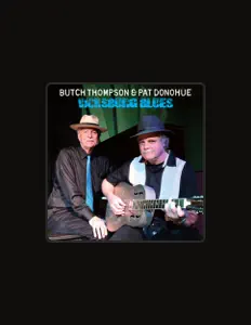 Butch Thompsonを聴いたり、ミュージックビデオを鑑賞したり、経歴やツアー日程などを確認したりしましょう！