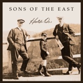 Sons Of The East - Hold On