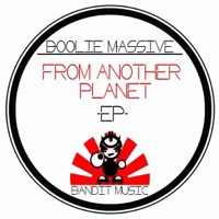 From Another Planet - Single - Boolie Massive