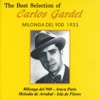 The Best Selection Of Carlos Gardel Milonga del 900 al 1933