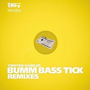 Bumm Bass Tick Remixes, Pt. 4