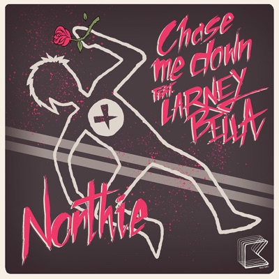 Chase Me Down (Remixes)