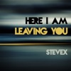 Here I Am / Leaving You - EP