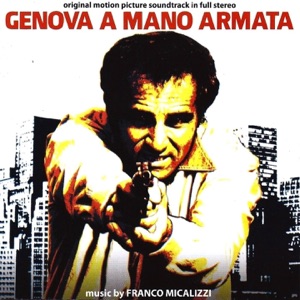 Genova a mano armata (original motion picture soundtrack)