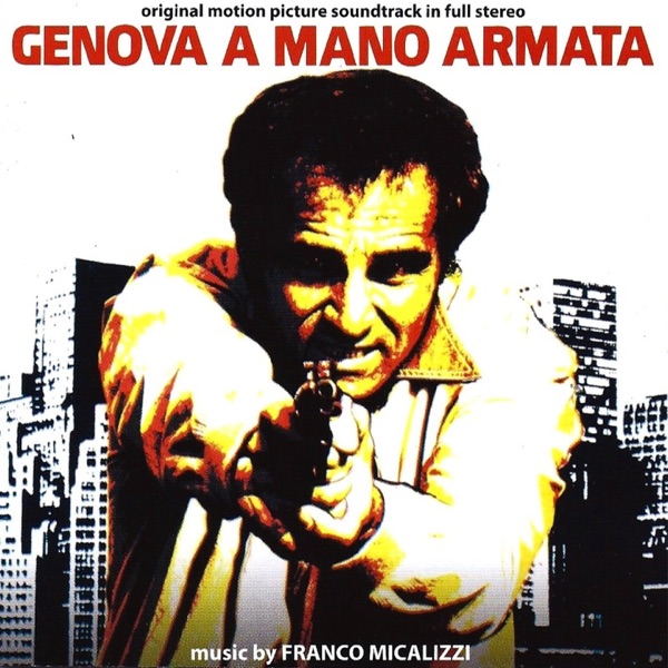 Genova a mano armata (original motion picture soundtrack)