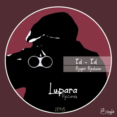 Listen to ID - ID - Single by Roger Redwan