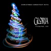 Christmas Greatest Hits: Gloria, Vol. 22