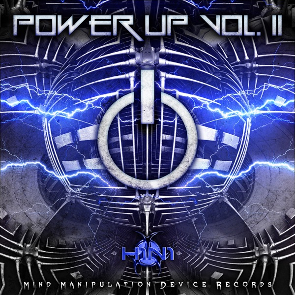 Power Up Vol 2 (Compiled By H1N1) [feat. H1N1, Stereopanic, Ctrlz3ta, X-Side, Iliuchina, Panayota, X-Avenger, Alienn, Roby & Remove]