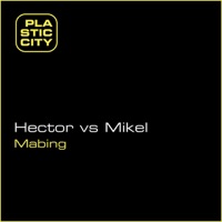 Mabing (feat. Mikel) - Hector