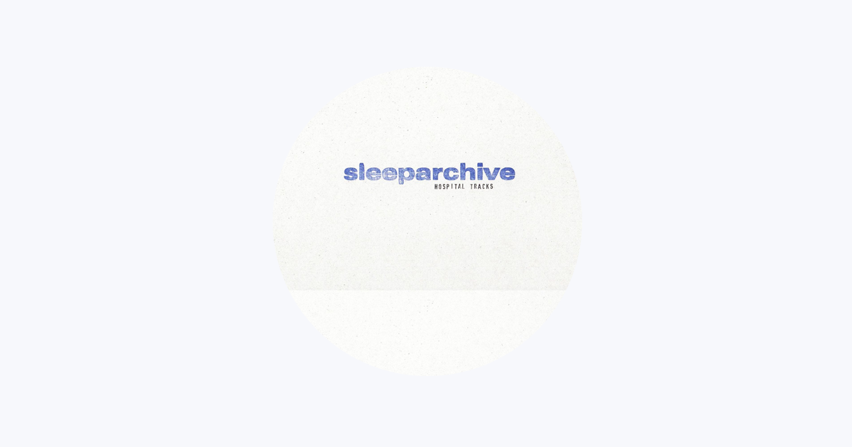 Sleeparchive on Apple Music