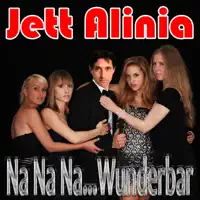 Na Na Na Wunderbar — Jett Alinia