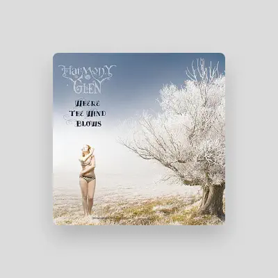 Listen to Harmony Glen, watch music videos, read bio, see tour dates & more!