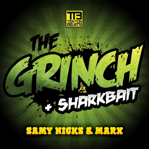 The Grinch / Sharkbait - Single