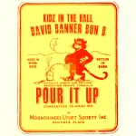 Kidz In the Hall - Pour It Up (P.imp C.up) [feat. David Banner & Bun B]