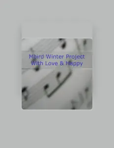 MBIRD을(를) 듣고, 뮤직 비디오를 보고, 약력을 읽고, 투어 일정 등을 확인하세요!