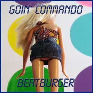BeatBurger - Goin' Commando - 排舞 編舞者