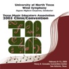 Texas Music Educators Association 2005 Clinic and Convention: University of North Texas Symphonic Band