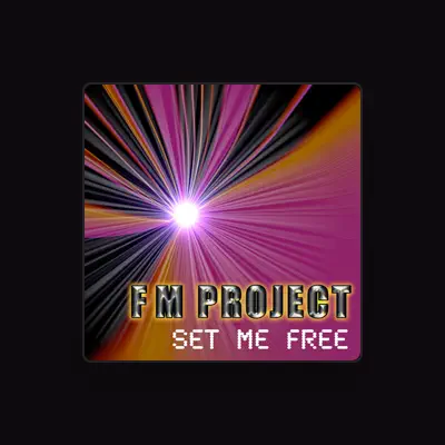 Listen to FM Project, watch music videos, read bio, see tour dates & more!