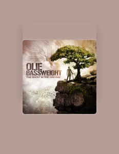Listen to Olie Bassweight, watch music videos, read bio, see tour dates & more!