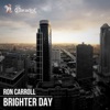 Ron Carroll - Brighter Day (Acappella)