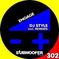 Engage (Remixes) - DJ Style
