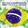 Daniel Mille Sinnerman Toolroom Knights - Brasil (Mixed By Mark Knight & Wehbba)