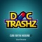 Aspirin (Original Mix) - Doc Trashz lyrics